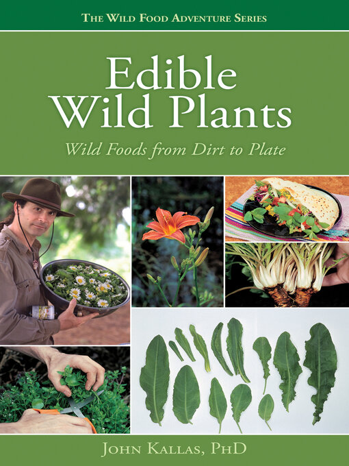 Title details for Edible Wild Plants by John Kallas - Available